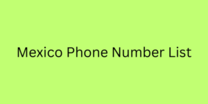 Mexico Phone Number List