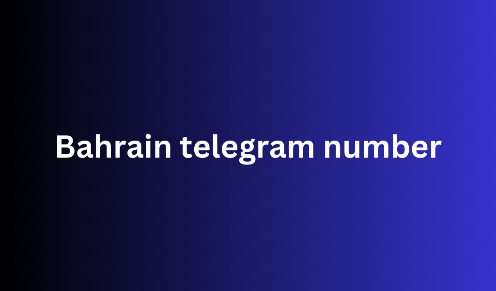 Bahrain telegram number