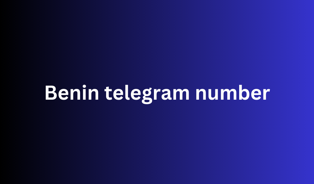 Benin telegram number