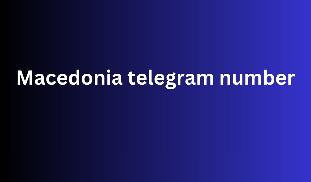 Macedonia telegram number