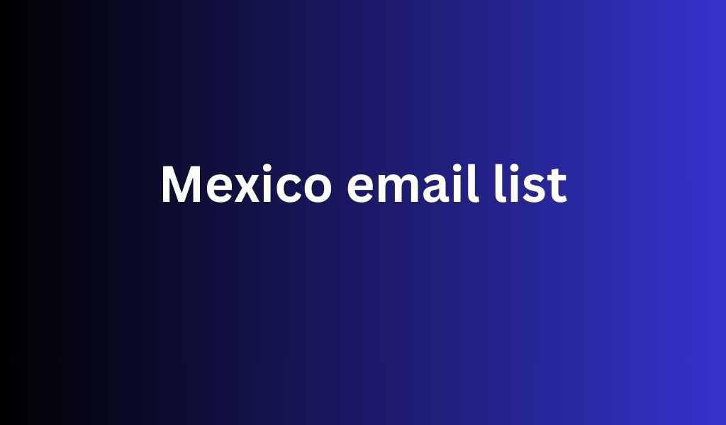 Mexico email list