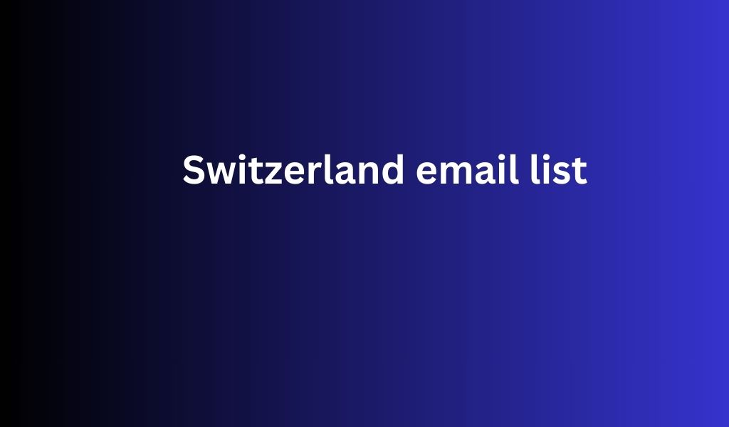 Switzerland email list