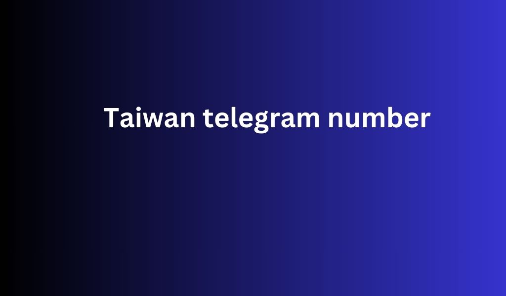 Taiwan telegram number