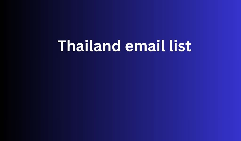 Thailand Email List