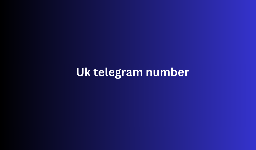 Uk telegram number