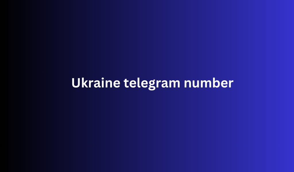 Ukraine telegram number