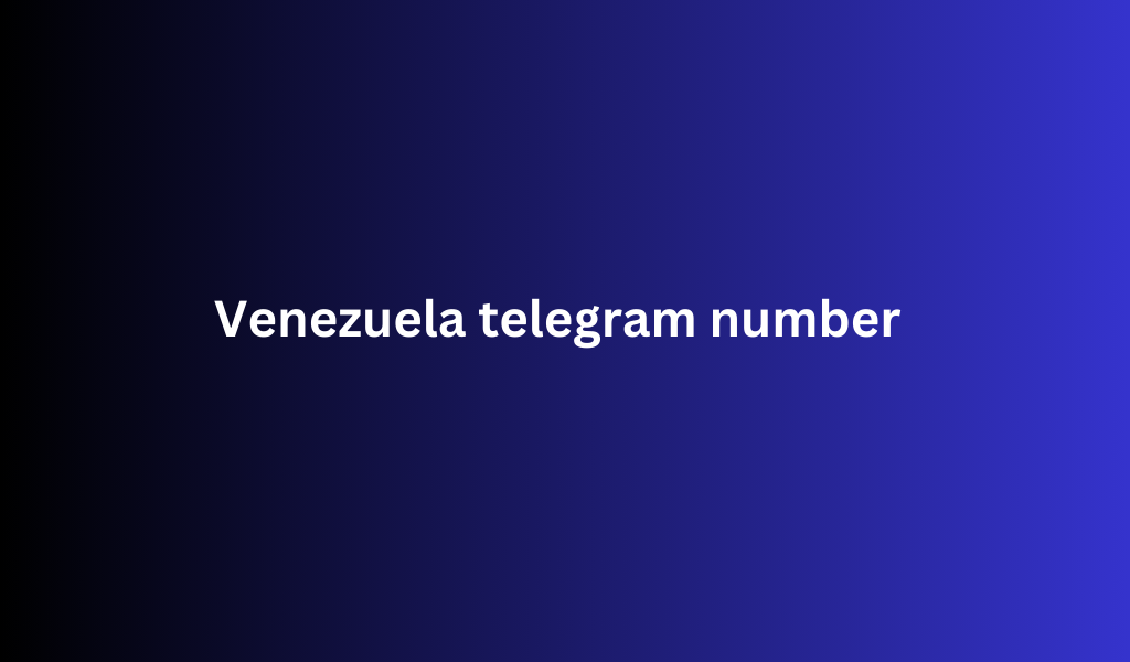 Venezuela telegram number